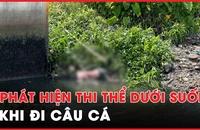Đi câu cá, tá hoả phát hiện một thi thể trôi dưới suối
