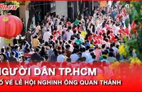 Độc đáo lễ hội Nghinh Ông Quan Thánh thu hút hàng vạn người dân TP.HCM