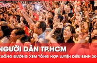 Người dân xuống đường Lê Duẩn xem tổng hợp luyện diễu binh 30-4