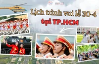 Gợi ý lịch trình vui lễ 30-4 tại TP.HCM: Xem diễu binh, khám phá thành phố
