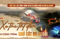Bài 1: Xe tải tắt đèn vào công trình chở cát ra ngoài