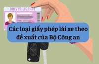 Không còn bằng lái hạng B2, người dùng cần biết 15 loại bằng lái xe theo đề xuất mới này