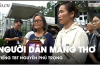 Người dân đi hàng trăm km mang thơ vào viếng Tổng Bí thư Nguyễn Phú Trọng