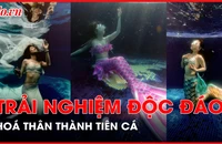 Giới trẻ ‘sốt’ với trend hoá thân thành ‘nàng tiên cá’ 