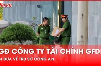 Giám đốc Công ty tài chính GFDI bị đưa về trụ sở công an sau 6 tiếng khám xét khẩn cấp 
