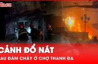 Video: Cháy kinh hoàng tại chợ Thanh Đa, TP.HCM