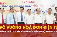 Gỡ vướng hoá đơn điện tử: Ngành thuế cam kết hỗ trợ miễn phí cho gần 250.000 hộ kinh doanh 