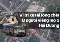 Vị trí xe tải tông chết 8 người viếng mộ ở Hải Dương