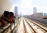 Khai thác thương mại dự án Cát Linh - Hà Đông cuối năm 2019?