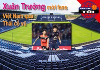 Xuân Trường mời fan Việt sang Thái, Champions League tái chiến