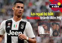 Ronaldo không dám đến Mỹ, Real thanh lý bốn ngôi sao đội 1