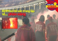 Bóng đá VN nguy cơ đá sân trung lập, sao nhí Ý ăn đứt Messi