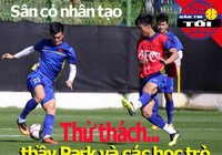 Thầy Park đương đầu thử thách mới; Mane không dự Siêu cúp Anh