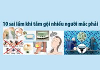 10 sai lầm khi tắm gội nhiều người mắc phải