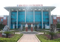BV Đa khoa Quảng Trị dừng nhận bệnh nhân ngoại trú vì dịch