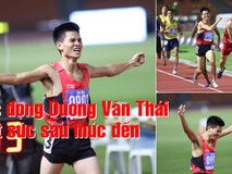 Xúc động nhà vô địch Dương Văn Thái kiệt...