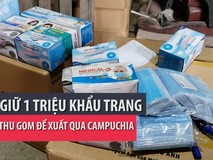 Bắt giữ 1 triệu khẩu trang được thu gom...