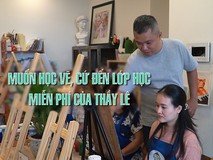 Muốn học vẽ, cứ đến lớp học miễn phí...