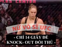 Nữ võ sĩ hạ knock out đối thủ trong...