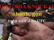 Những đòn knock out hủy diệt trên sàn đấu...