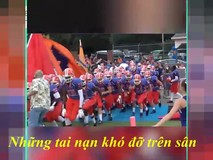 Những tai nạn đau điếng và khó đỡ