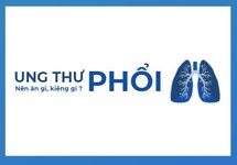 Ung thư phổi nên ăn gì, kiêng gì ?