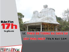 Sẽ tháo dỡ tượng bà Chúa Xứ xây trái phép trên núi Sam