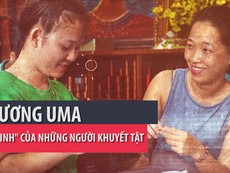 Phương Uma: Cứu tinh của người khuyết tật