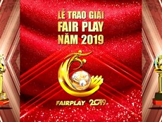 Trực tiếp Lễ Trao giải Fair Play 2019