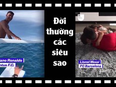 Đời thường các siêu sao bóng đá