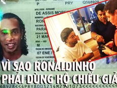 Video Ronaldinho bị cảnh sát Paraguay bắt vì dùng hộ chiếu giả