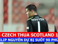 CH Czech thua ngược 1-2, Filip Nguyễn dự bị 90 phút
