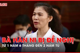Video: Bà Hàn Ni bị đề nghị mức án từ 1 năm 6 tháng đến 2 năm tù