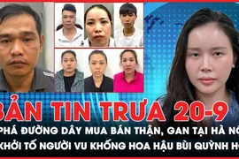 Bản tin trưa 20-9: Bắt giữ 7 người trong đường dây mua bán thận, gan ở Hà Nội