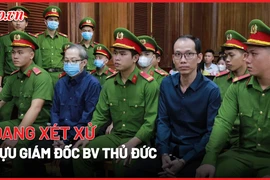 Video: Đang xét xử cựu giám đốc BV Thủ Đức với cáo buộc tham ô hơn 100 tỉ đồng