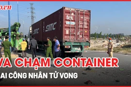 Video: Container cán tử vong hai công nhân đi xe máy