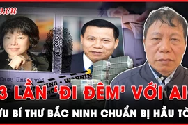 Cựu Bí thư Bắc Ninh chuẩn bị hầu tòa vì 13 lần 'bắt tay dưới gầm bàn' với bà Nhàn AIC 