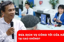 Đưa dịch vụ công tới cửa hàng: Giảm thủ tục, tăng tiện ích cho người dân