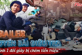 Trailer ĐIỀU TRA: Nhóm đánh giày móc ví lấy tiền triệu của khách