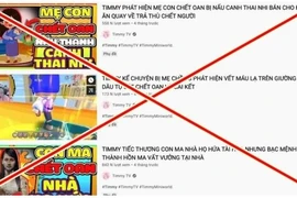 Xử lý nghiêm kênh YouTube Timm có nội dung độc hại cho trẻ em 