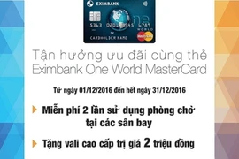 Tận hưởng ưu đãi thẻ Eximbank One World MasterCard 