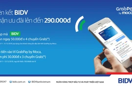 Ưu đãi hơn 1 tỉ đồng cho khách hàng BIDV dùng GrabPay by Moca