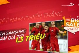 Sunshine Mall hòa nhịp cùng tuyển Việt Nam, giảm giá cực sốc tivi Samsung