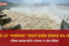  Xả lũ lịch sử 16.100 m3/s: Tổng Giám đốc công ty thuỷ điện Sông Ba Hạ nói gì?