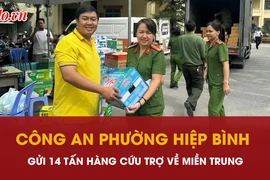Công an phường Hiệp Bình gửi 14 tấn hàng cứu trợ về miền Trung