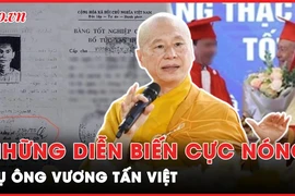 Những diễn biến nóng vụ lùm xùm bằng cấp của ông Vương Tấn Việt