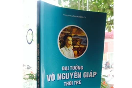 Tái bản cuốn sách về thời trẻ của Đại tướng Võ Nguyên Giáp