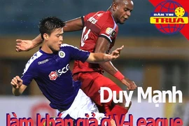 Duy Mạnh làm khán giả V-League, Champions League đổi thể thức