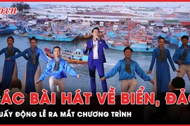 Các bài hát khuấy động lễ ra mắt "Cùng ngư dân thắp sáng đèn trên biển"