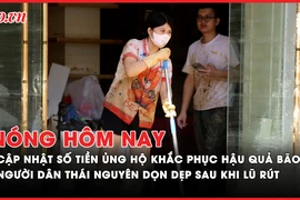 Nóng hôm nay: Đã tiếp nhận hơn 467 tỉ ủng hộ nhân dân Cuba, 800 tỉ ủng hộ đồng bào khắc phục hậu quả bão; Người dân Thái Nguyên hối hả dọn dẹp sau khi lũ rút